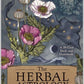 The Herbal Astrology Oracle A 55-Card Deck and Guidebook