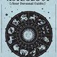 Astrology: Your Personal Guide (In Focus)