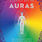 A Little Bit of Auras: An Introduction to Energy Fields (Little Bit Series)