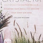 Crystal Rx: Daily Rituals for Cultivating Calm, Achieving Your Goals, and Rocking Your Inner Gem Boss
