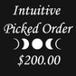 Intuitively Picked Order Just for You -$200