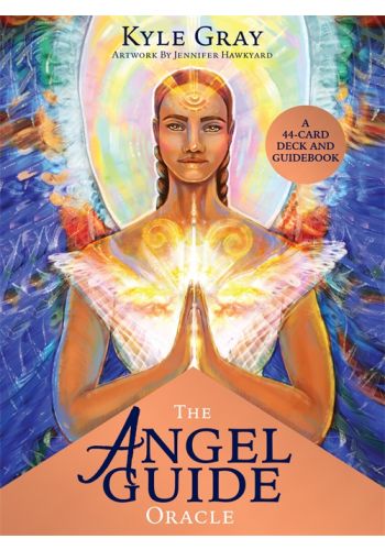 The Angel Guide Oracle A 44-Card Deck and Guidebook