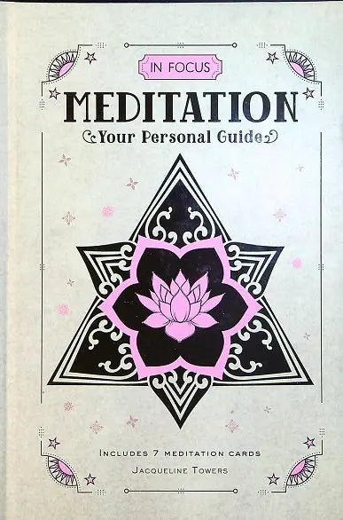 Meditation Your Personal Guide (In Focus)